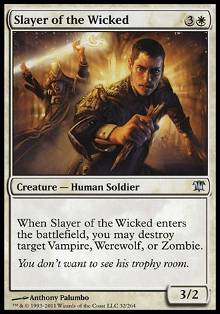 Magic: Innistrad 032: Slayer of the Wicked (FOIL) 