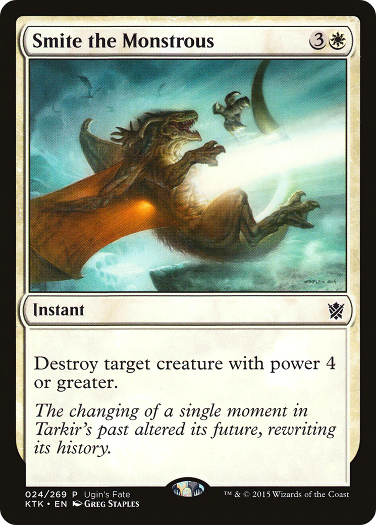 MTG: Khans of Tarkir 024: Smite the Monstrous (PROMO) 