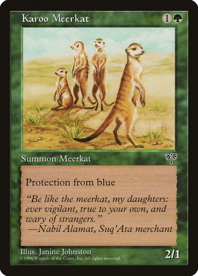 MTG: Mirage 225: Karoo Meerkat 