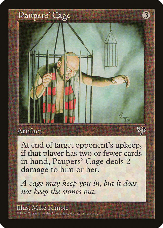 MTG: Mirage 314: Paupers Cage 