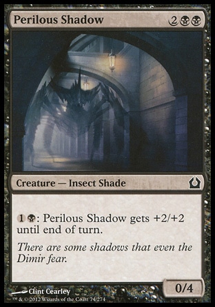 MTG: Return to Ravnica 074: Perilous Shadow - Foil 