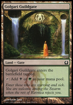 MTG: Return to Ravnica 239: Golgari Guildgate 