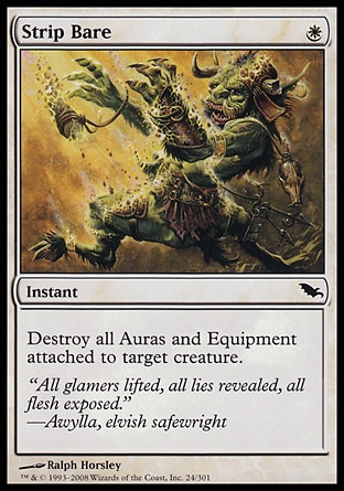 MTG: Shadowmoor 024: Strip Bare 