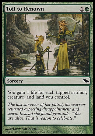 MTG: Shadowmoor 130: Toil to Renown 