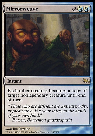 MTG: Shadowmoor 143: Mirrorweave 