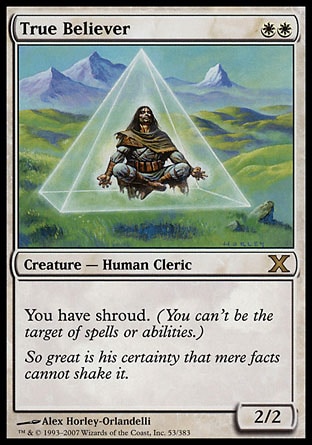 MTG: Tenth Edition 053: True Believer 