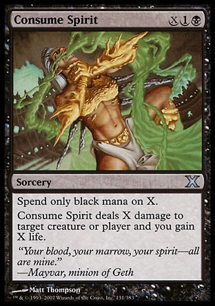 MTG: Tenth Edition 131: Consume Spirit 
