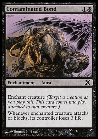 MTG: Tenth Edition 132: Contaminated Bond 