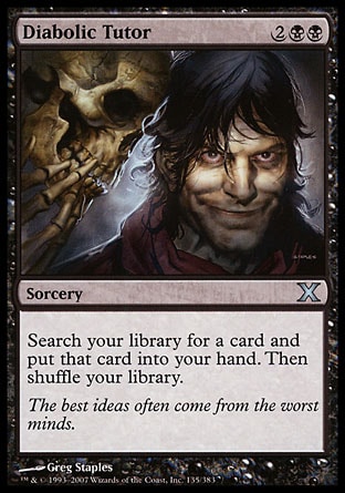 MTG: Tenth Edition 135: Diabolic Tutor 