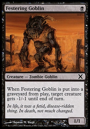 Magic: Tenth Edition 143: Festering Goblin 