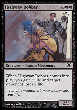 Magic: Tenth Edition 150: Highway Robber 