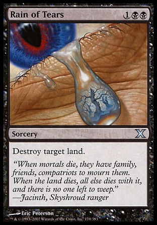 MTG: Tenth Edition 170: Rain of Tears 