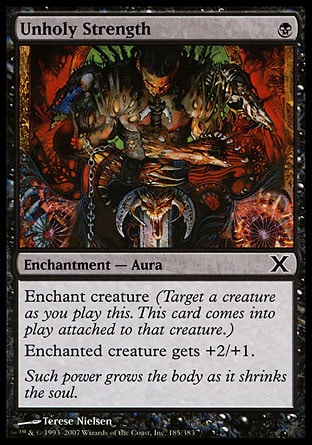 MTG: Tenth Edition 185: Unholy Strength 