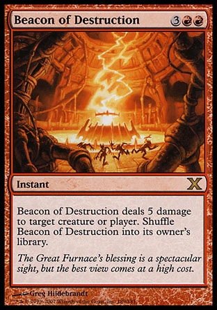 MTG: Tenth Edition 189: Beacon of Destruction 