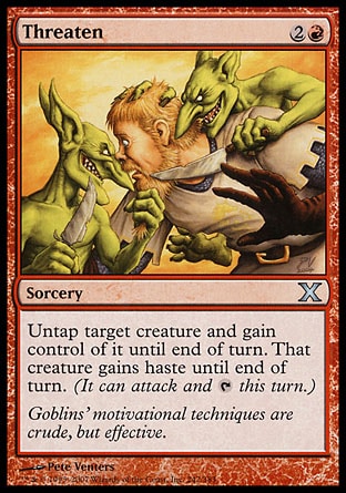 MTG: Tenth Edition 242: Threaten 