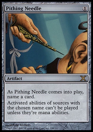 Magic: Tenth Edition 338: Pithing Needle 