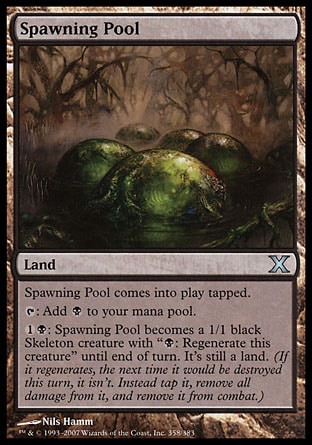 MTG: Tenth Edition 358: Spawning Pool 