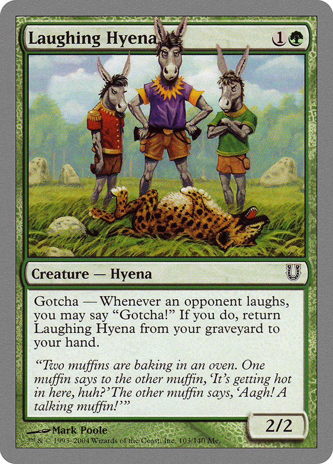 Magic: Unhinged 103: Laughing Hyena 