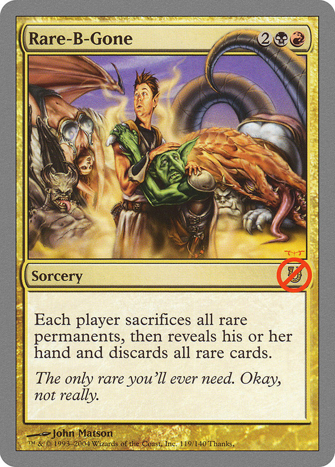 MTG: Unhinged 119: Rare-B-Gone 
