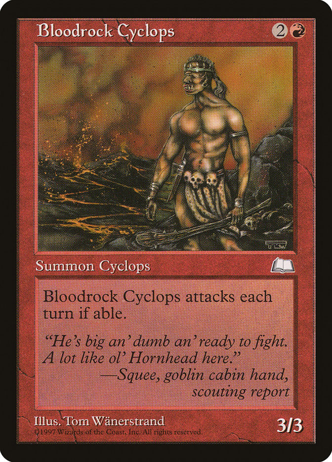 MTG: Weatherlight 090: Bloodrock Cyclops 