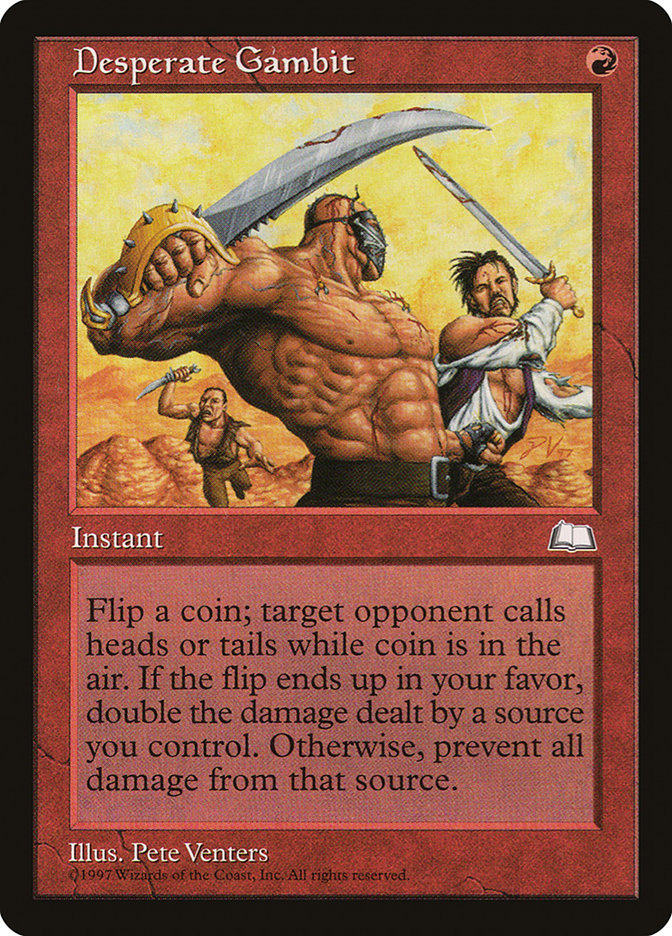 MTG: Weatherlight 096: Desperate Gambit 
