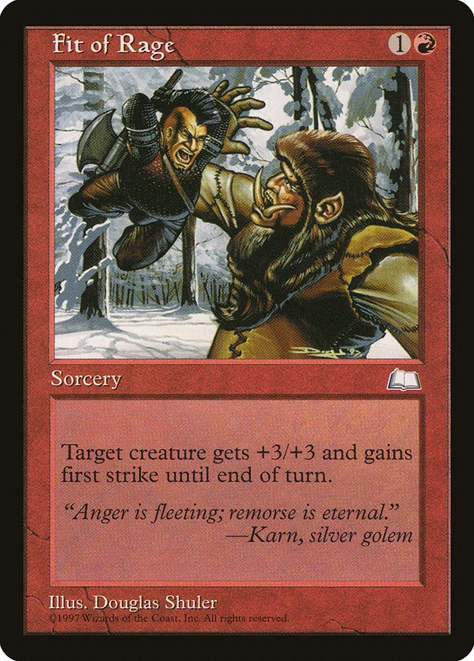 MTG: Weatherlight 102: Fit of Rage 