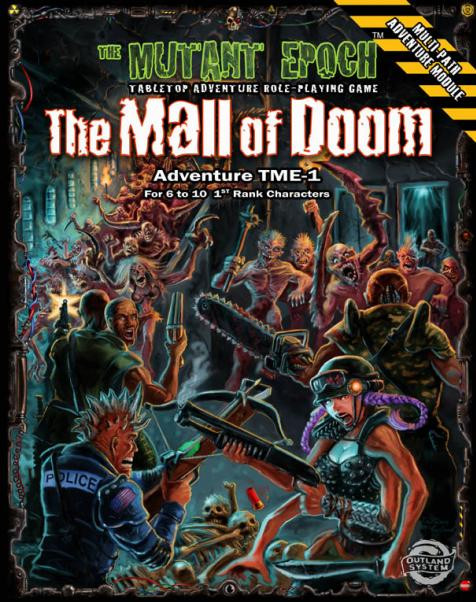 Mutant Epoch: Mall of Doom 