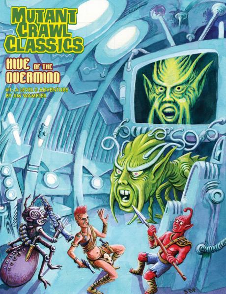 Mutant Crawl Classics #1: Hive of the Overmind (Adventure) 