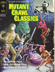 Mutant Crawl Classics #7: RELIQUARY OF THE ANCIENTS LTD ED 