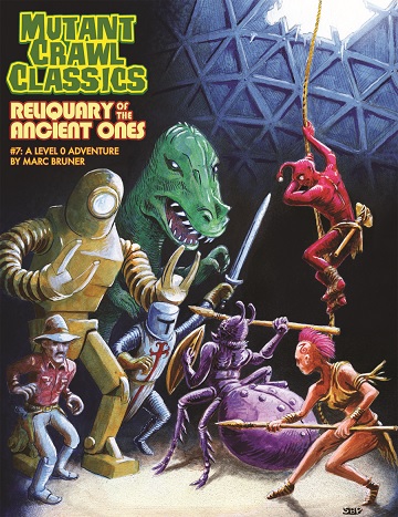 Mutant Crawl Classics #7: RELIQUARY OF THE ANCIENTS 