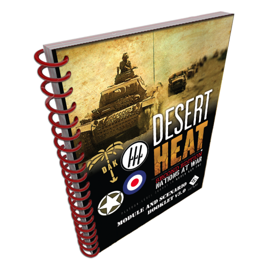 Nations at War: Desert Heat 2nd Edition Module Rules and Scenario Spiral Booklet 