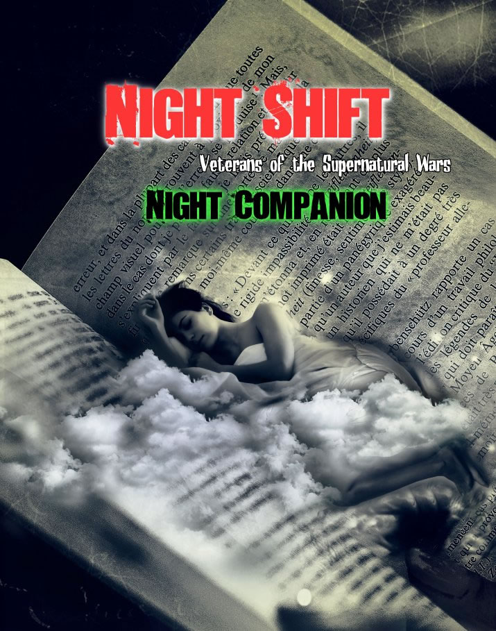 Night Shift: Veterans of the Supernatural Wars Sourcebook 