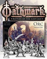Oathmark: Orc Infantry 