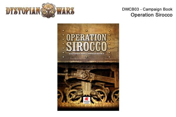 Dystopian Wars: Operation Sirocco Campaign Book 