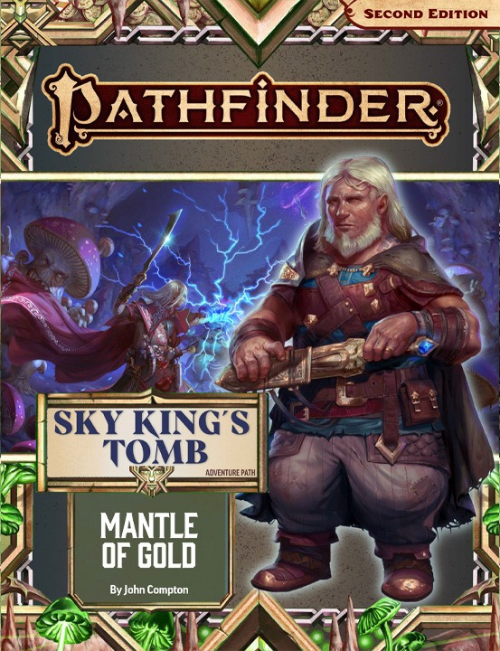 Pathfinder 2E: Adventure Path: Sky Kings Tomb 1: Mantle of Gold 