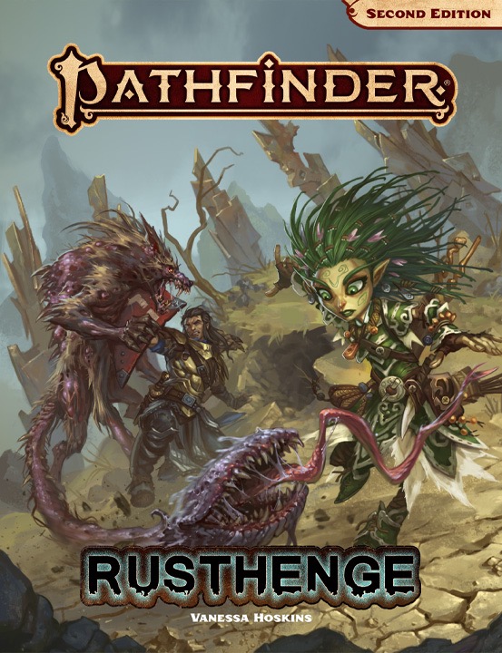 Pathfinder 2E Adventure: Rusthenge 