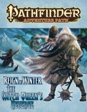 Pathfinder Adventure Path: Reign of Winter #6: The Witch Queens Revenge (SALE) 