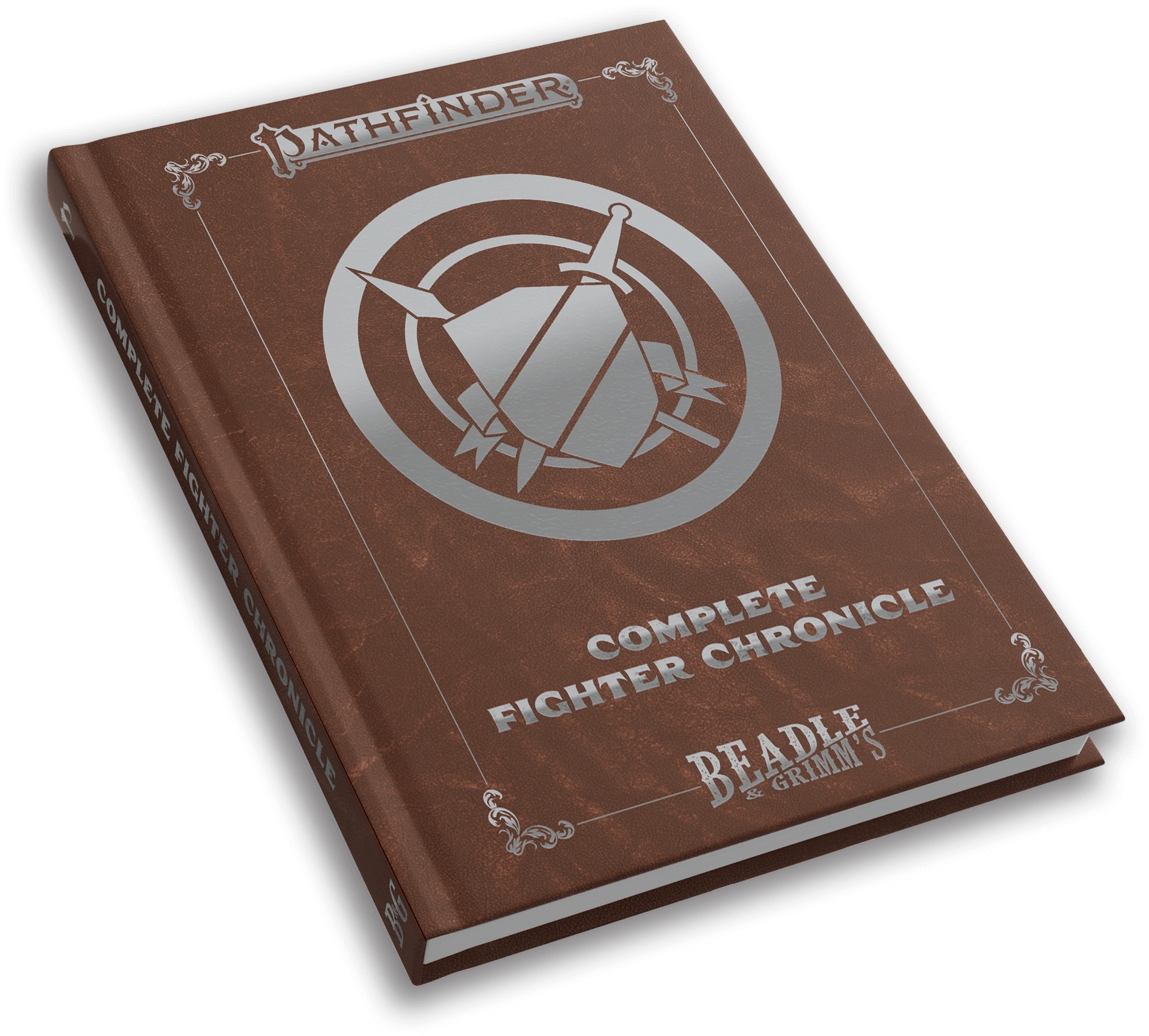 Pathfinder Character Chronicles: COMPLETE FIGHTER CHRONICLE 