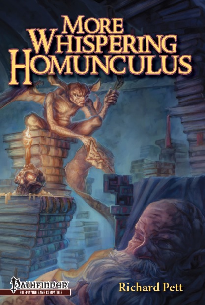 Pathfinder: More Whispering Homunculus 
