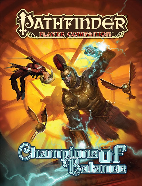 Pathfinder: Player Companion: Champions of Balance 