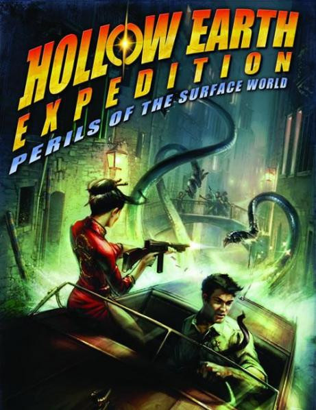 Hollow Earth Expedition: Perils of the Surface World 