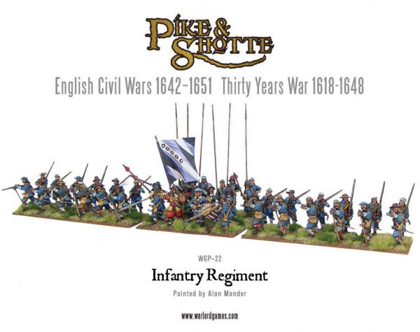 Pike & Shotte: Thirty Years War 1618-1648: Infantry Regiment 