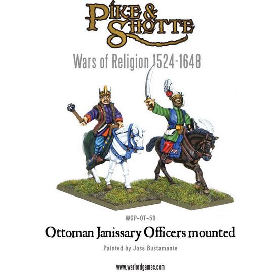 Pike & Shotte: Wars of Religion 1524-1648: Ottoman Janissary Officers Mounted 