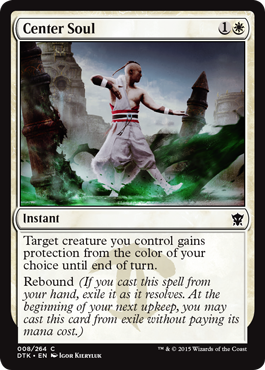 MTG: Dragons of Tarkir 008: Center Soul 