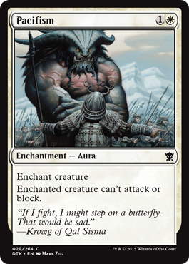 MTG: Dragons of Tarkir 029: Pacifism 
