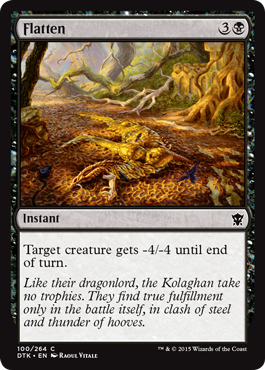 MTG: Dragons of Tarkir 100: Flatten 