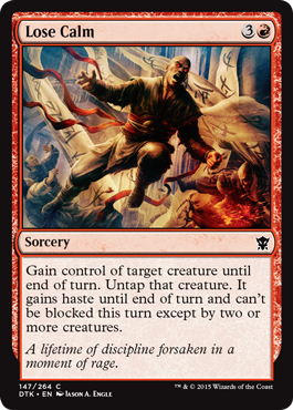 MTG: Dragons of Tarkir 147: Lose Calm 