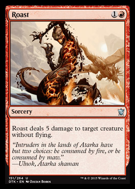 MTG: Dragons of Tarkir 151: Roast 
