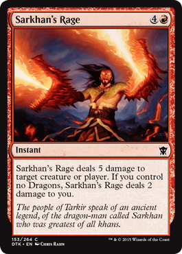 MTG: Dragons of Tarkir 153: Sarkhans Rage 