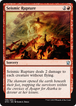 MTG: Dragons of Tarkir 156: Seismic Rupture 